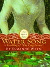 Water Song (eBook): A Retelling of "The Frog Prince"